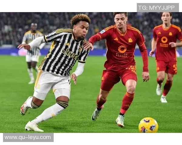 布雷默缺席尤文米兰大战K图拉姆与麦肯尼争夺首发位置